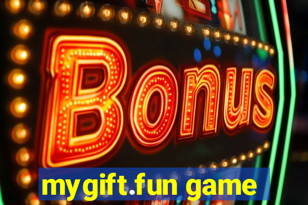 mygift.fun game